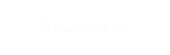 Downloads